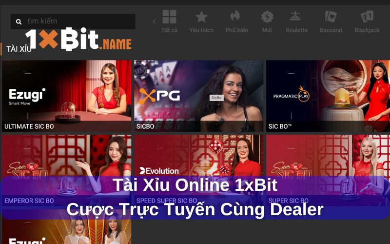 Tài xỉu online 1xbit chuyên nghiệp